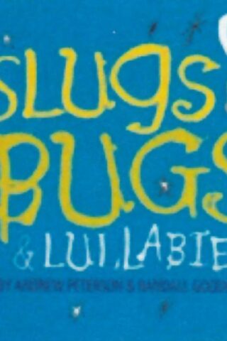 669447002208 Slugs And Bugs And Lullabies
