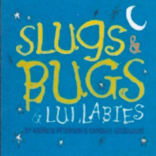 669447002208 Slugs And Bugs And Lullabies