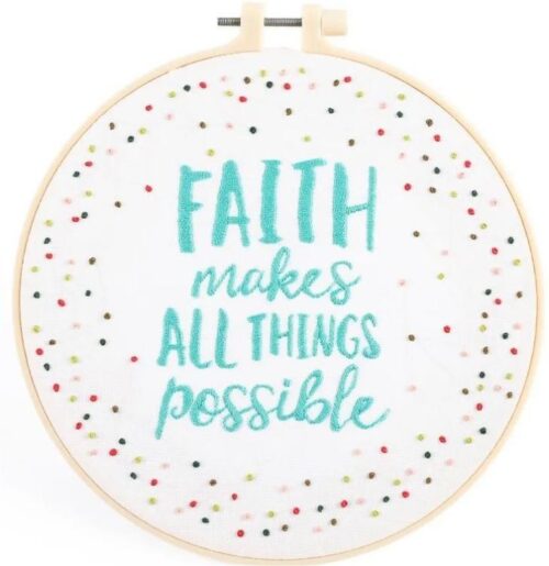 788200603107 Embroidery Kit Faith Makes All Things Possible