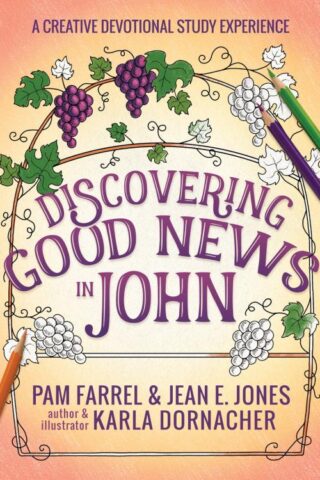 9780736981453 Discovering Good News In John