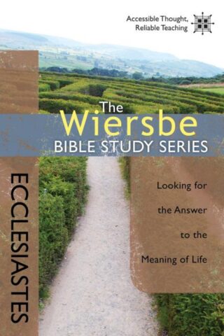 9780781408424 Ecclesiastes : Looking For The Answer To The Meaning Of Life