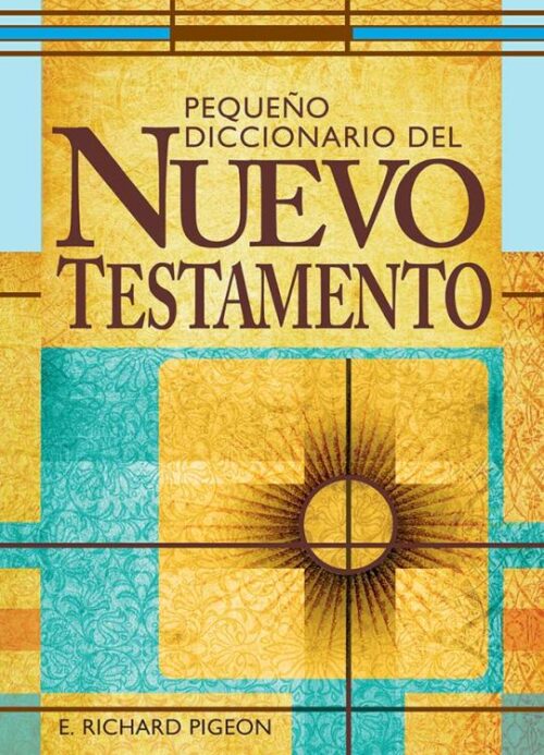 9780899577319 Pequeno Diccionario Del Nuevo - (Spanish)