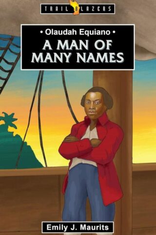 9781527108769 Olaudah Equiano : A Man Of Many Names