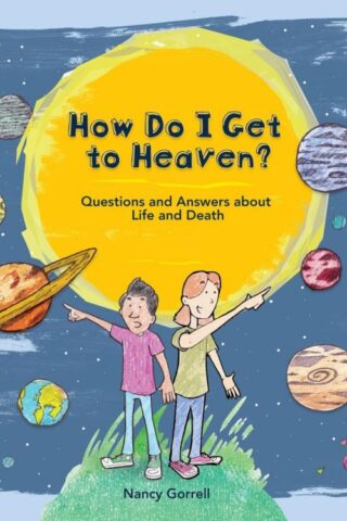 9781527110663 How Do I Get To Heaven
