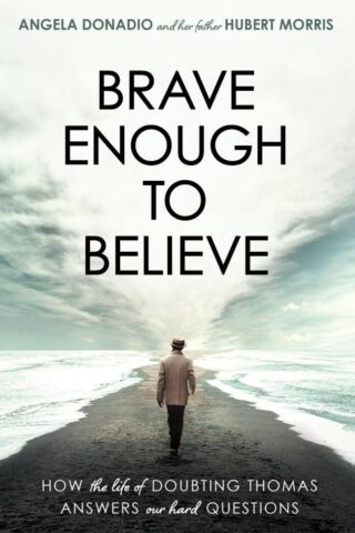 9781563096112 Brave Enough To Believe