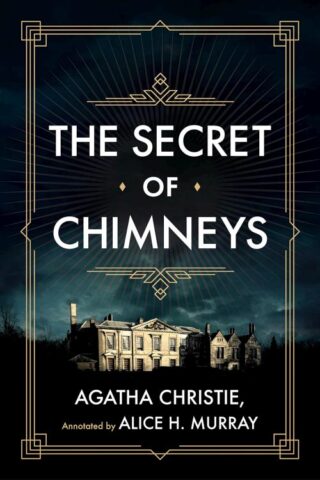 9781637970584 Secret Of Chimneys