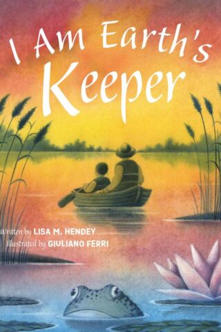 9781640607811 I Am Earths Keeper