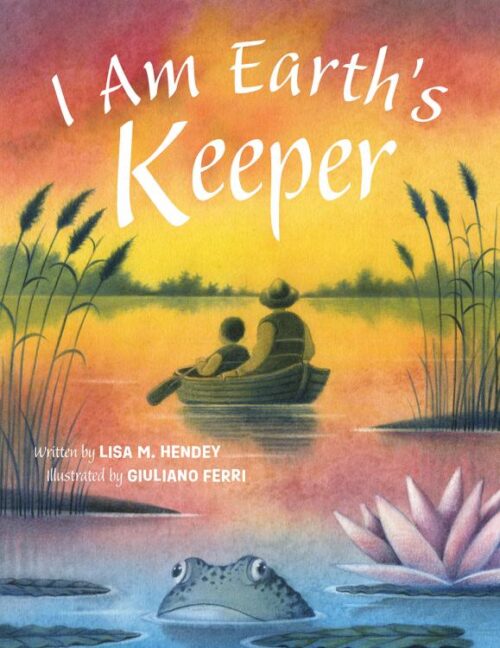 9781640607811 I Am Earths Keeper