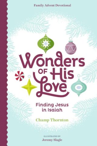 9781645071570 Wonders Of His Love