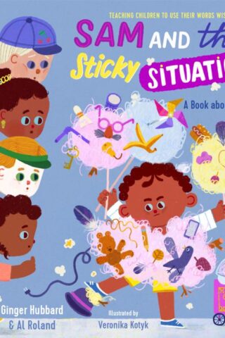9781645072003 Sam And The Sticky Situation