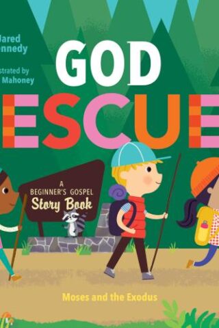 9781645072522 God Rescues : Moses And The Exodus