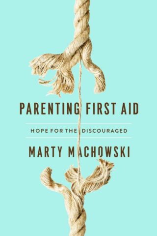 9781945270994 Parenting First Aid