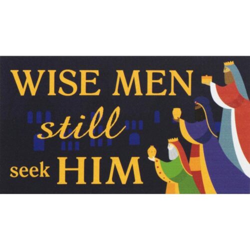 603799143431 Wise Men Still Seek Him (Magnet)