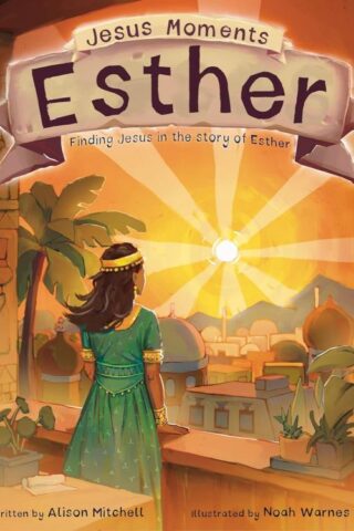 9781802541281 Jesus Moments Esther