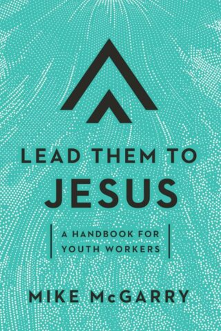 9781645071303 Lead Them To Jesus