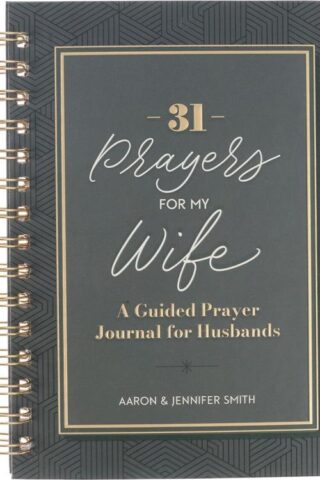 9798896780410 31 Prayers for My Wife: A Guided Prayer Journal