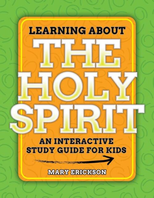 9781684345236 Learning About The Holy Spirit