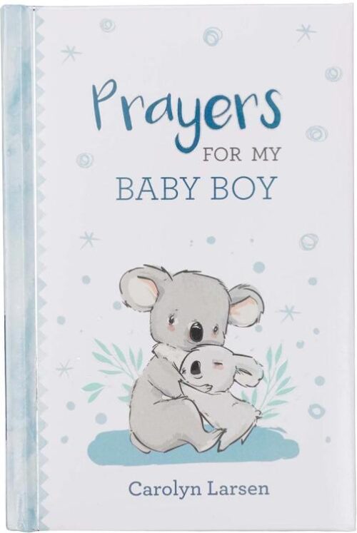 9781432131647 Prayers For My Baby Boy - 40 Prayers with Scripture - Padded Hardcover Gift Book