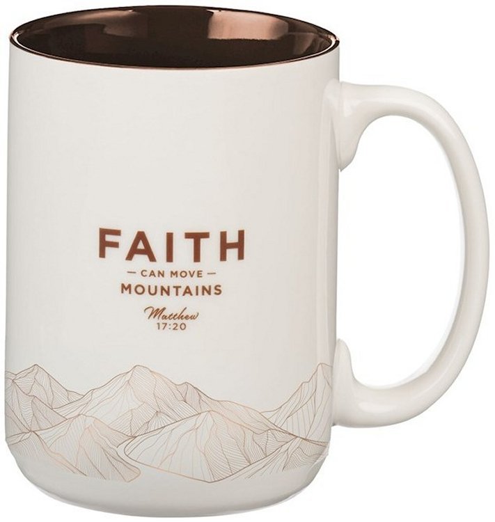 1220000720312 Faith Can Move Mountains Ceramic Coffee Mug Matthew 17:20