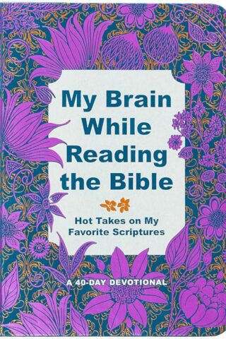 9781424569595 My Brain While Reading The Bible