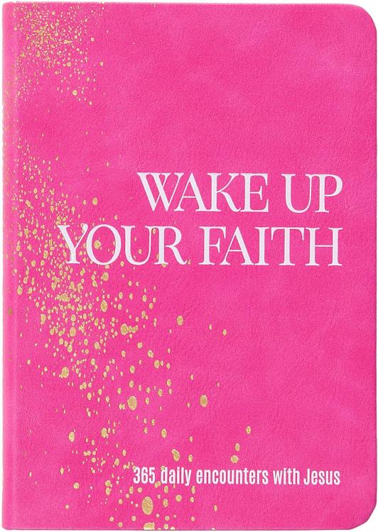 9781424570652 Wake Up Your Faith
