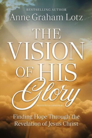 9781400354580 Vision Of His Glory Revised And Updated (Revised)