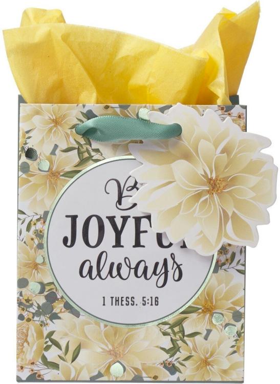 1220000132108 Yellow Floral Gift Bag w/Tissue Paper Be Joyful Always 1 Thes. 5:16