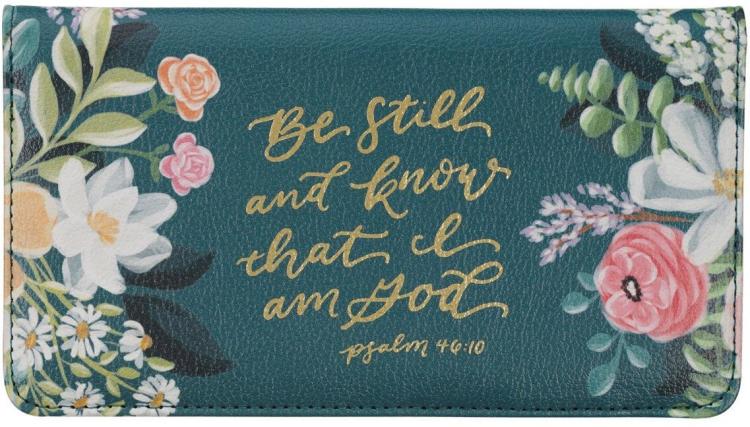 1220000328020 Premium Vegan Leather Scripture Checkbook Cover for Women: Be Still & Know Inspi