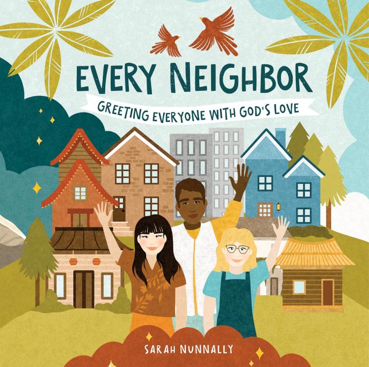 9780830790111 Every Neighbor : Greeting Everyone With God's Love