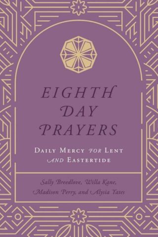 9781637633236 8th Day Prayers Daily Mercy For Lent And Eastertide