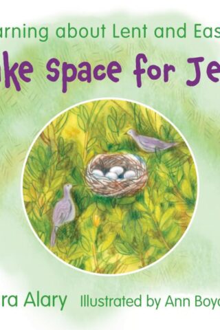 9781640607590 Make Space For Jesus