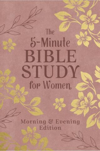 9798891512474 5 Minute Bible Study For Women Morning And Evening Edition