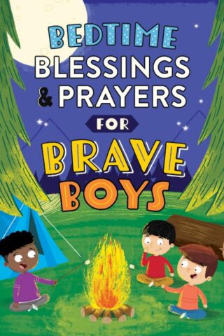 9798891512177 Bedtime Blessings And Prayers For Brave Boys