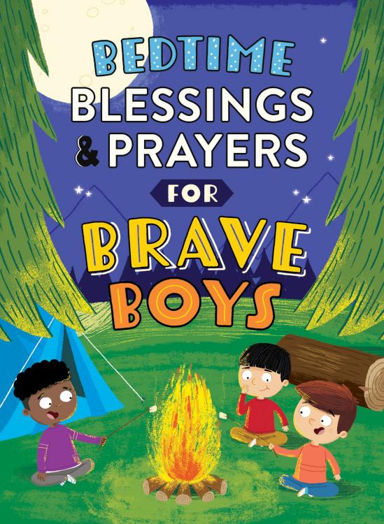 9798891512177 Bedtime Blessings And Prayers For Brave Boys