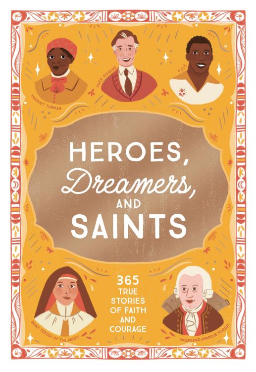 9781400255092 Heroes Dreamers And Saints