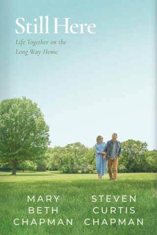 9798384533733 Still Here : Life Together On The Long Way Home